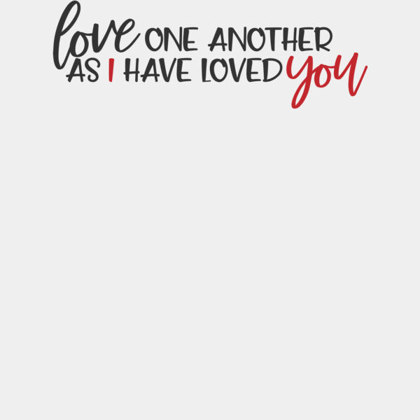 Love one another as I have loved you Thumbnail