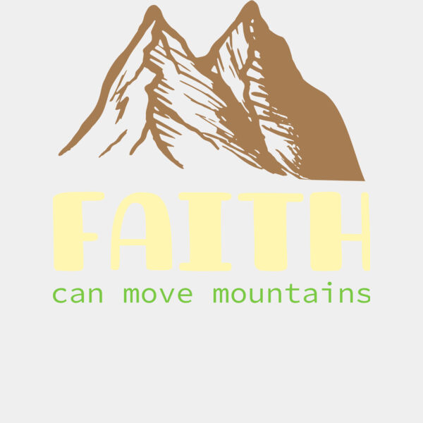 Faith Can Move Mountains Thumbnail