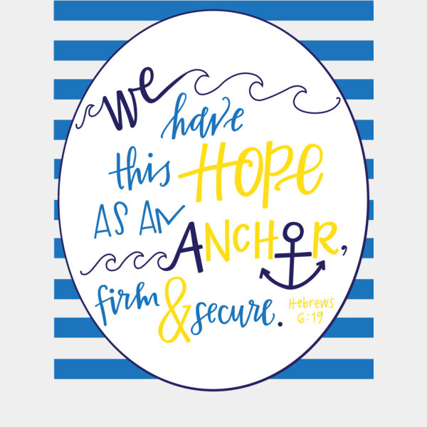 Hebrews 6:19 We have this Hope as an Anchor Thumbnail
